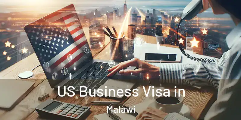  US Business Visa in Malawi