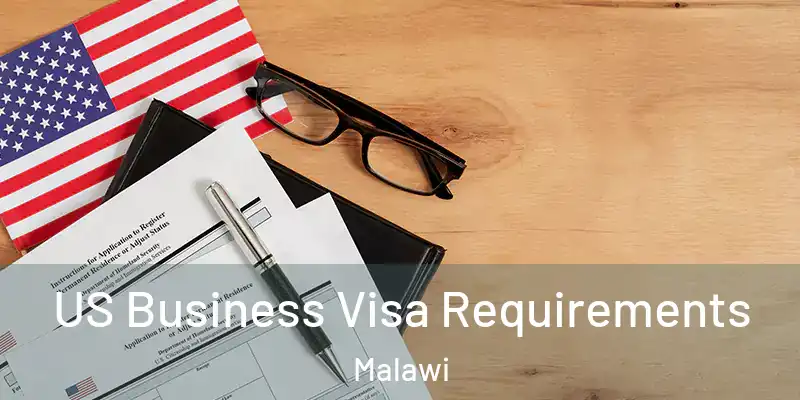  US Business Visa Requirements Malawi